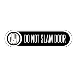 Naljepnica Don't Slam Door 18×4,5cm7